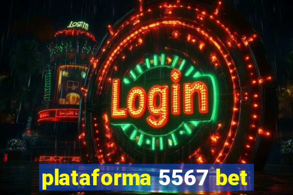 plataforma 5567 bet