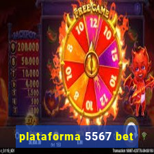 plataforma 5567 bet