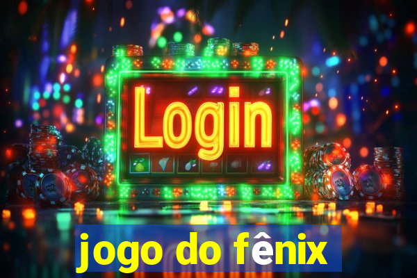 jogo do fênix