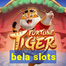 bela slots