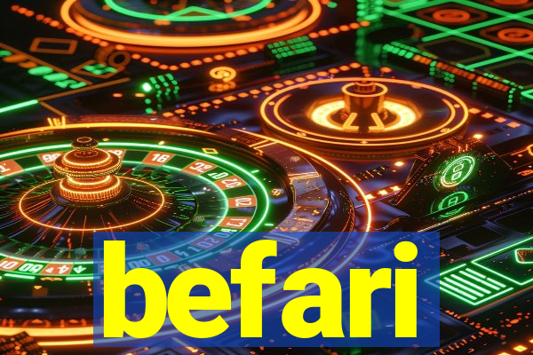 befari