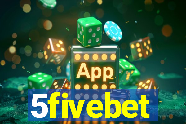 5fivebet