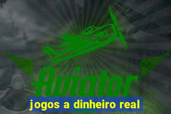 jogos a dinheiro real