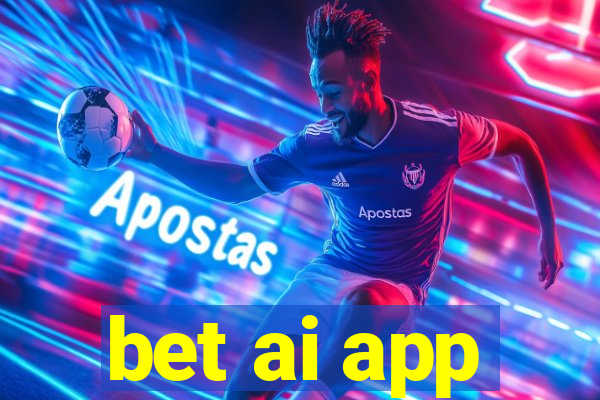 bet ai app