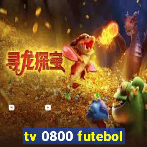 tv 0800 futebol