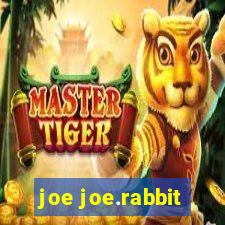 joe joe.rabbit