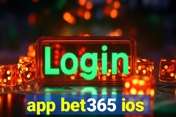 app bet365 ios