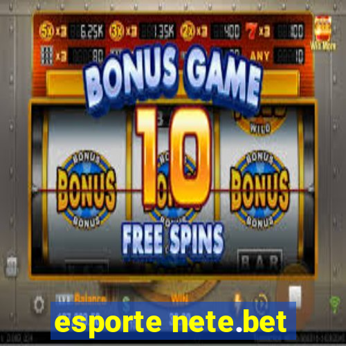 esporte nete.bet