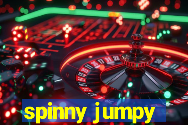 spinny jumpy