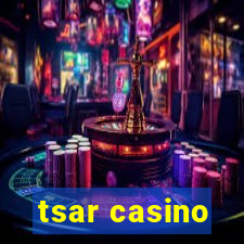 tsar casino