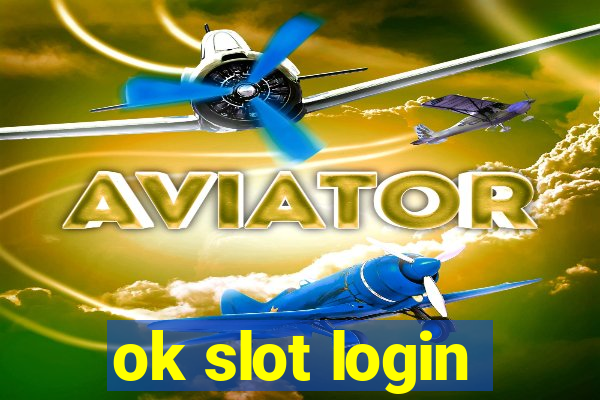 ok slot login