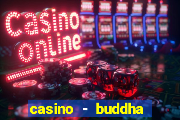 casino - buddha link slots