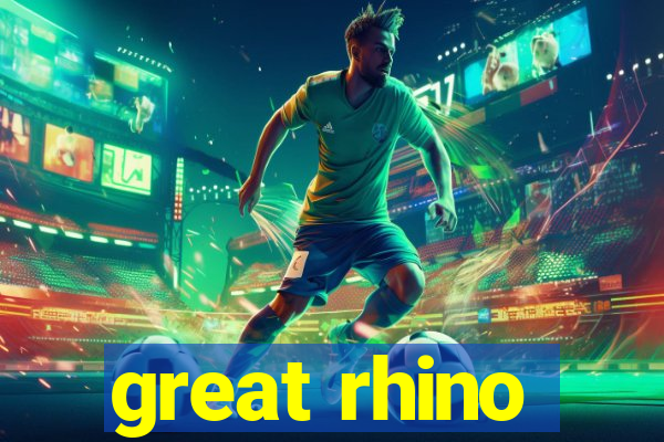 great rhino