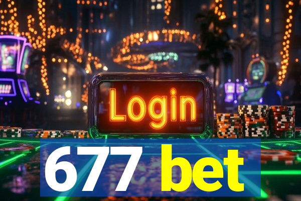 677 bet