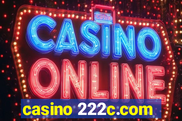 casino 222c.com