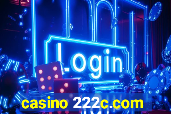 casino 222c.com