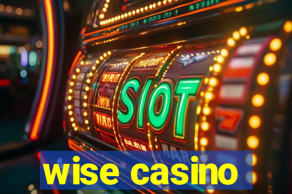 wise casino