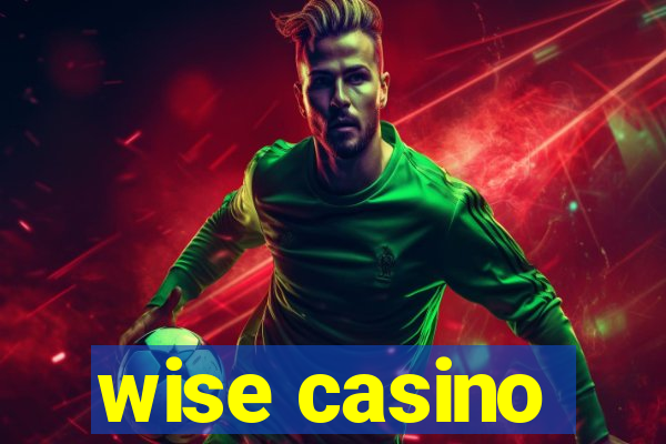 wise casino