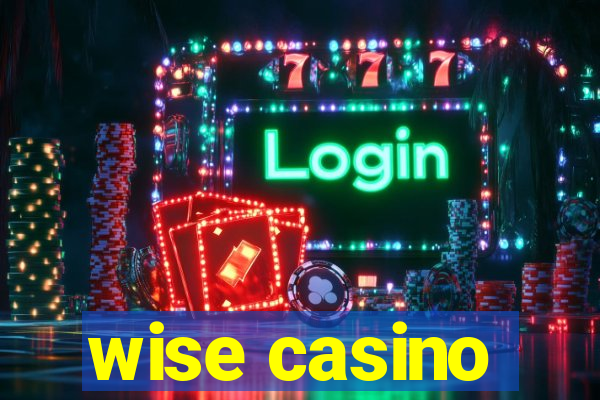 wise casino