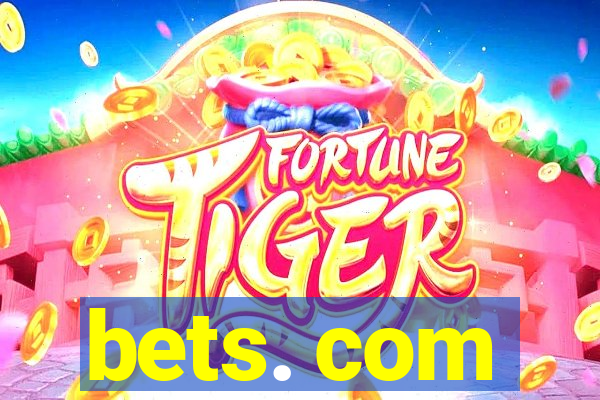 bets. com