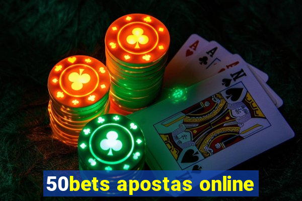 50bets apostas online