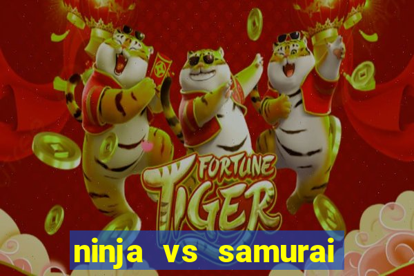 ninja vs samurai slot demo