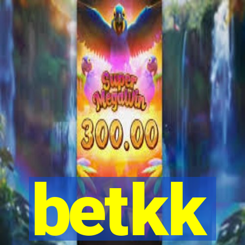 betkk