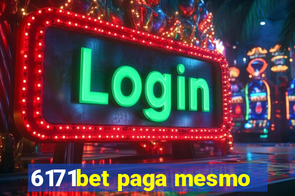 6171bet paga mesmo