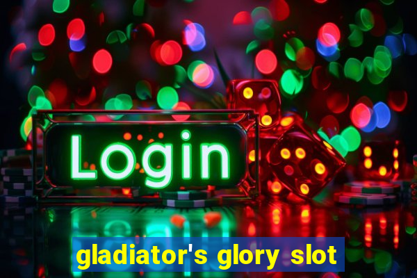 gladiator's glory slot