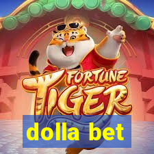 dolla bet