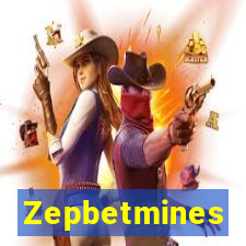 Zepbetmines