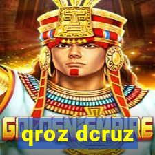 qroz dcruz