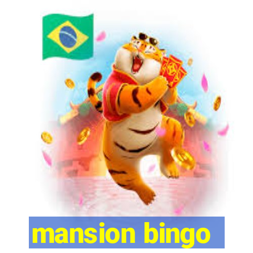 mansion bingo