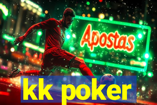 kk poker