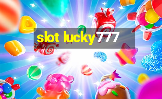 slot lucky777