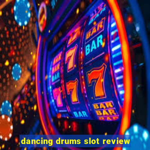 dancing drums slot review