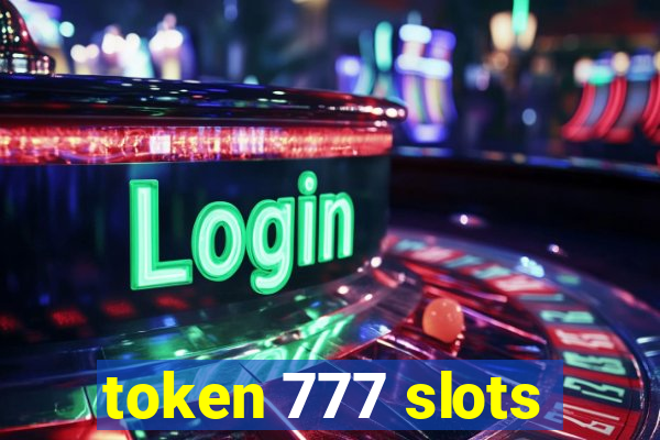 token 777 slots