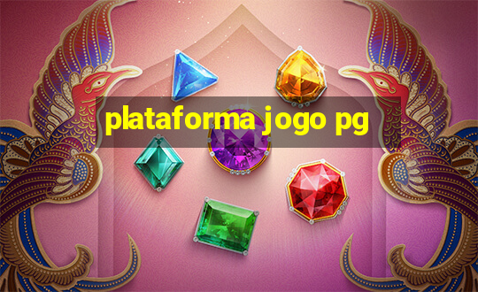 plataforma jogo pg