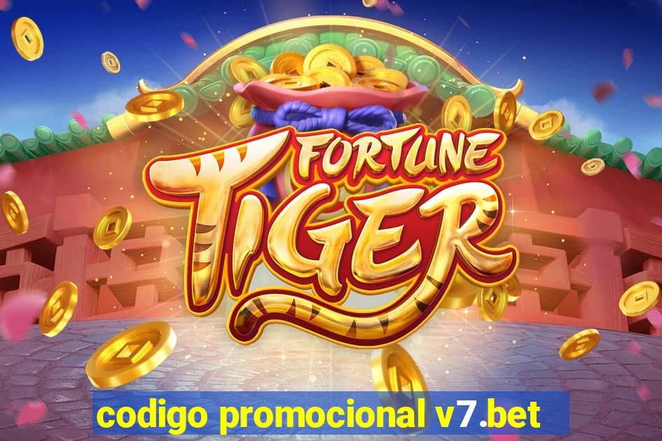 codigo promocional v7.bet