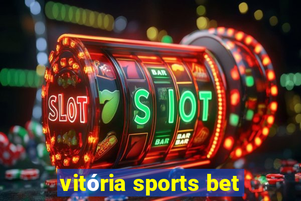 vitória sports bet