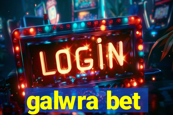 galwra bet