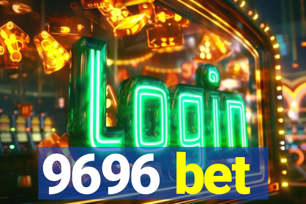 9696 bet