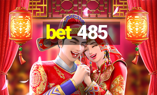 bet 485