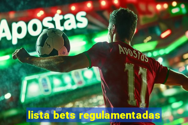 lista bets regulamentadas