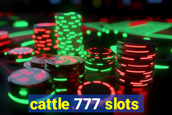 cattle 777 slots