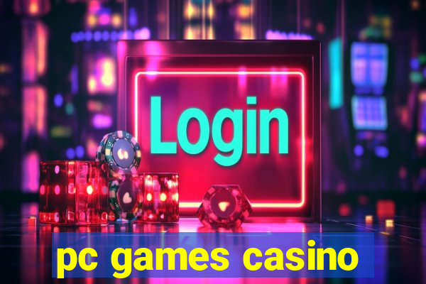 pc games casino