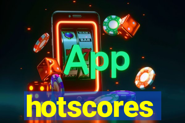 hotscores