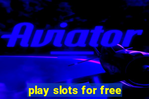 play slots for free