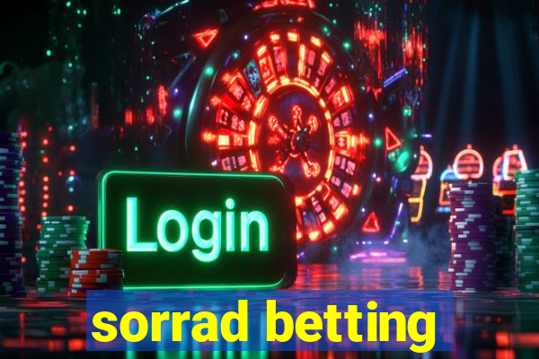 sorrad betting