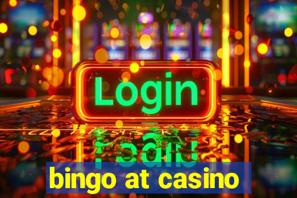 bingo at casino